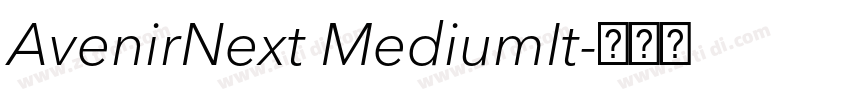 AvenirNext MediumIt字体转换 AvenirNext MediumIt字体转换